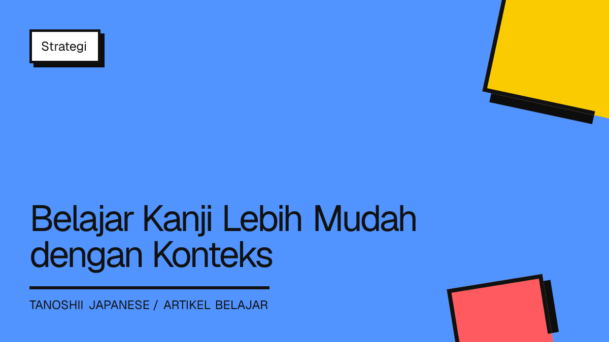 Sampul grafis artikel strategi belajar kanji